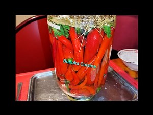 Ardei iuți în saramură la borcan fără conservanți pentru iarna!‪@BubukaCuisine‬