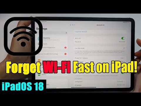 iPad/iPad Pro: How to Forget a Wi-Fi Network Instantly (iPadOS 18)