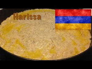 How to cook Harissa (The Armenian dish)