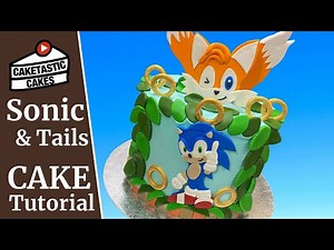 Sonic the Hedgehog and Tails Cake Decorating Tutorial