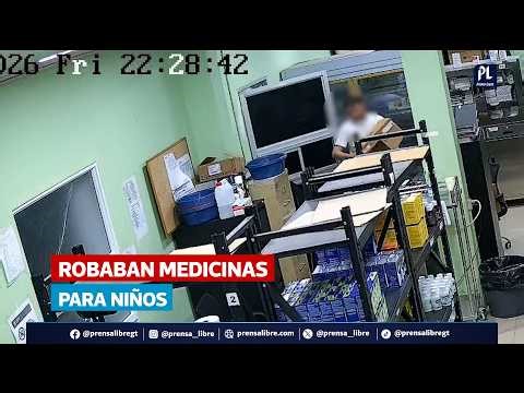 Red robaba medicamentos en hospital infantil de Izabal con apoyo de personal interno y seguridad