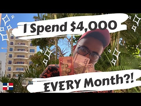 2022 COST OF LIVING IN DOMINICAN REPUBLIC: How much I spend living in Santo Domingo *real numbers*