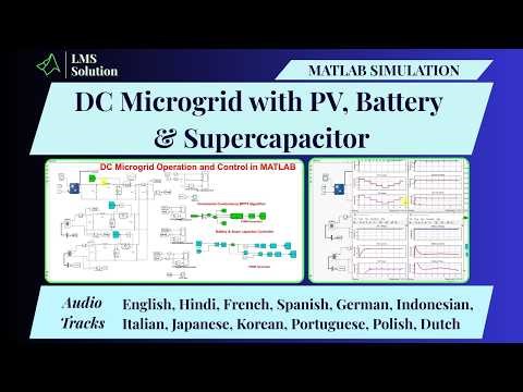 MATLAB Simulation of DC Microgrid with PV Battery & Supercapacitor | DC Microgrid