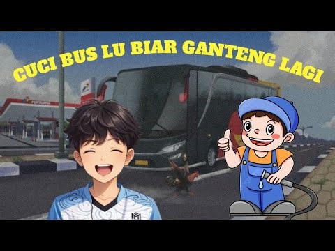 Cara cuci bus di bus simulator Indonesia. #bussidmaleo #cucibussimulator