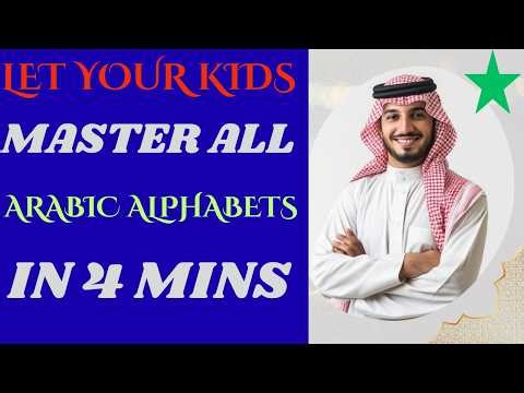 Arabic Alphabets for Kids and Beginners: Learn All Arabic Letters in 4 Minutes