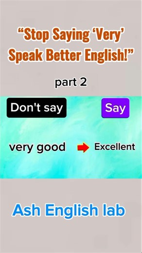 ⚡ Upgrade Your English: VERY GOOD → EXCELLENT 😍