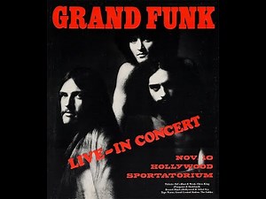 Grand Funk Railroad - Live 1974