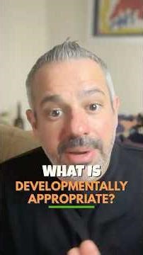 What Does Developmentally Appropriate Mean? #earlychildhoodeducation #parentingadvice #dadlife #mom
