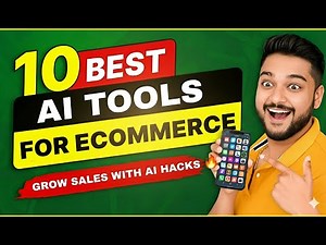 10 Best AI Tools for Ecommerce | Ecommerce Business Ideas | Social Seller Academy