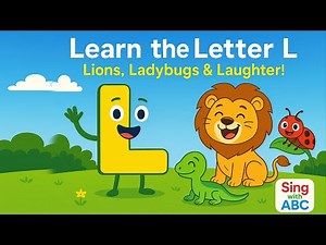 Learn the Letter L – Lions, Ladybugs & Laughter! | ABC Songs for Kids