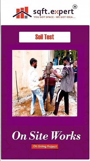 Soil Test for Construction | Avoid Foundation Failure | sqft.expert