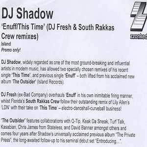 DJ Shadow - Enuff / This Time