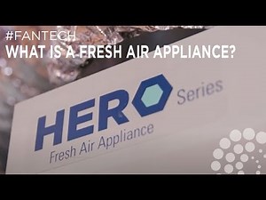 What is a Fresh Air Appliance? #fantech