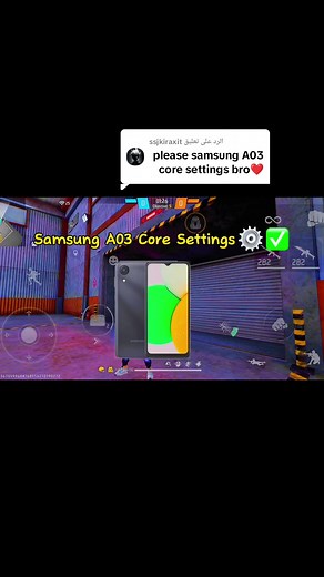 Samsung A03 Core Free Fire Settings: Ultimate Guide 2024