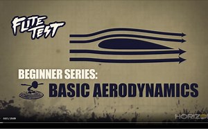 航模入门 第二集：空气动力学 Flite Test【中文字幕】
