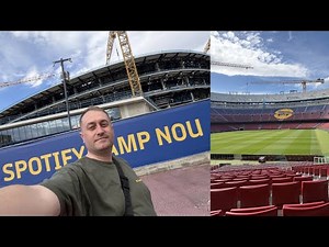 FC Barcelona Football Stadium Tour, Spotify Camp Nou Immersive Experience & Construction Update 2026