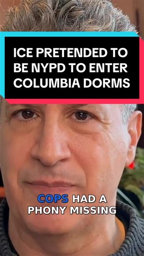 ICE Agents Impersonate NYPD to Enter Columbia Dorms