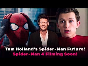 Tom Holland Returns in Spider-Man 4! Directed by Destin Daniel Cretton | Spider-Man 4 Release Date!