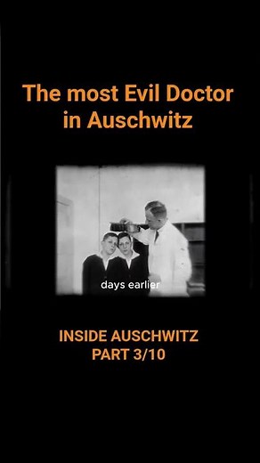 The most Evil doctor in Auschwitz | Experiment on twins