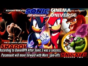 Sonic 4 Shadow & More Spin-off Series Coming Let's Talk