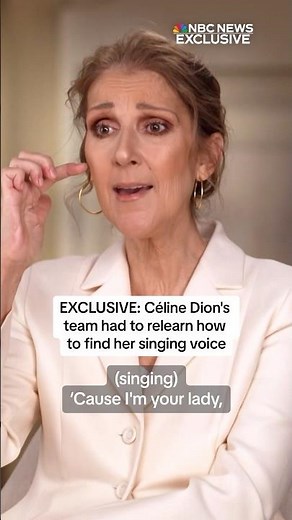 EXCLUSIVE: Céline Dion's team had to relearn how to find her singing voice