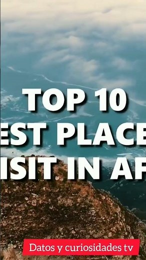 10 Lugares a visitar en África 2025 | guia viaje