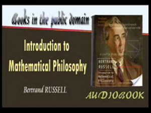 Introduction to Mathematical Philosophy Bertrand RUSSELL Audiobook