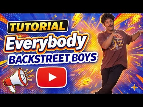 Everybody Dance Tutorial | Backstreet Boys