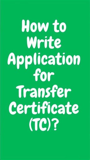 How to Write Application for Transfer Certificate (TC) in English | Easy Format TC Letter Writing