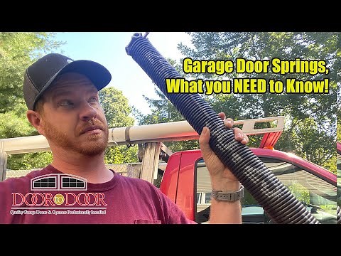 Garage Door Springs, What you NEED to know!