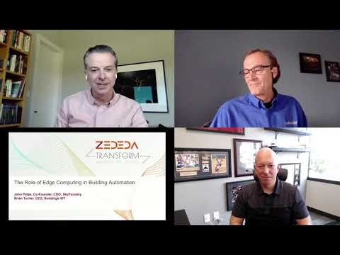 ZEDEDA Transform 2020: The Role of Edge Computing in Building Automation