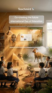 Learning comes alive when imagination meets innovation. ✨ This International Day of Education, we celebrate the power of immersive experiences that turn every classroom into a gateway to the future. Let’s co-create a world where knowledge has no limits. 🚀 #InternationalDayOfEducation #EdTech #CoCreatingTheFuture #SmartClassrooms | Teachmint