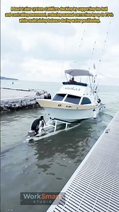 Boat Docking Process : How Trailer System Supports Stable Positioning