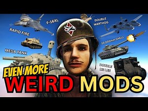 I Played EVEN MORE Of War Thunder's WEIRDEST MODS...