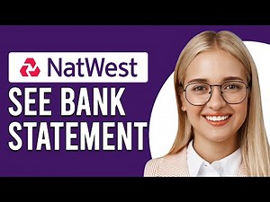 How To See Bank Statements On The Natwest App (Access Or View Bank Statements On TheNatwest App)