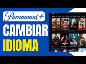 How to Change Language on Paramount Plus | Complete Guide