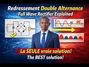 Redressement Double Alternance (Full Wave Rectifier) – Explication complète