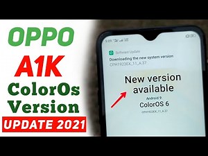 Oppo A1k ColorOs Update 2021 | Latest Version Update For Oppo Smartphone 2021 | Oppo A1k Update