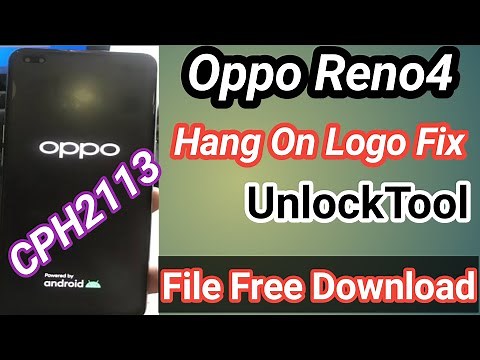 How To Fix Oppo Reno 4 Hang Logo | Cph2113 Flash File Free | Flashing UnlockTool Gsm_Akash