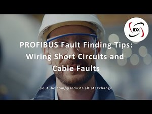 PROFIBUS Fault Finding Tips: Wiring Short Circuits and Cable Faults