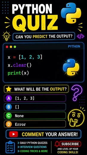 🔥 Python clear() Quiz — What Will Be Printed? 🐍🤯 #Shorts