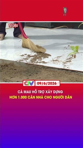 CÀ MAU HỖ TRỢ XÂY DỰNG HƠN 1.000 CĂN NHÀ CHO NGƯỜI DÂN