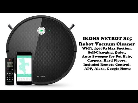IKOHS NETBOT S15 Robot Vacuum Cleaner Review
