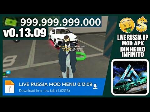 LIVE RUSSIA RP MOD APK 0.13.09 DINHEIRO INFINITO MOD MENU ATUALIZADO 2026 VIA MEDIAFIRE 🤑