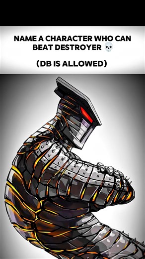 Name A Character Who Can Beat Destroyer💀.#anime#manga#fun #funny#mcu#dc#comics#memes #viral#shorts.