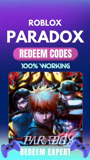 Roblox Paradox Redeem Codes 🔥 Don’t Miss