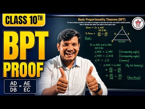 PROOF OF BASIC PROPORTIONALITY THEOREM in 10 mins | Class 10th MATHS Board Exam 2026-27