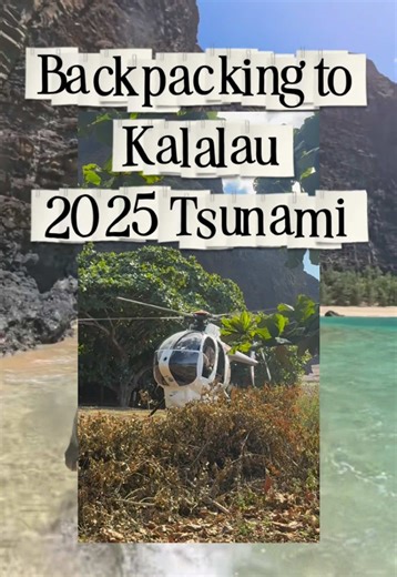 Backpacking to Kalalau during the 2025 tsunami… The state landed a helicopter on the beach to warn us to get to high ground. Luckily everyone stayed safe and we got no wave action! #hawaii #kalalautrail #backpacking #hikingadventures #foryoupage