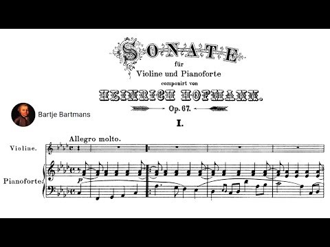 Heinrich Hofmann - Violin Sonata, Op. 67 (1883)