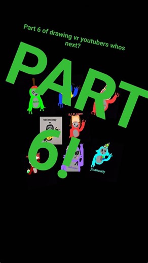 part 6 of drawing vr youtubers